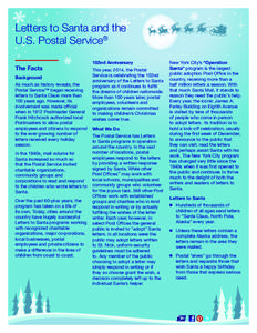 Letters to Santa and the  U.S. Postal Service® The Facts Background As much as history reveals, the