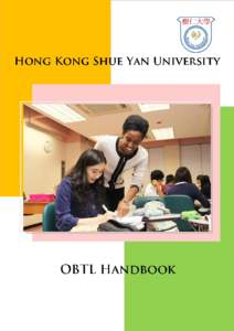 Edited by: Aman Shah and Andrea Hope Published by: Hong Kong Shue Yan University 10 Wai Tsui Crescent Braemar Hill, North Point