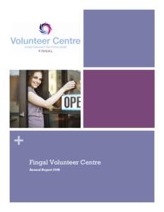 + Fingal Volunteer Centre Annual Report 2008 +