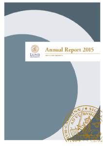 Annual Report 2015 Centre for Innovation, Research and Competence in the Learning Economy (CIRCLE), Lund University Sölvegatan 16, Box 117, Lund, SWEDEN