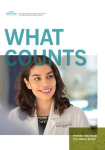 WHAT COUNTS PARTNERS HEALTHCARE 2015 ANNUAL REPORT