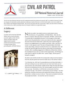 …a journal of CAP history, feature articles, scholarly works, and stories of interest.