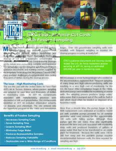 ITRC Helps Air Force Cut Costs With Passive Sampling M  any manufacturing plants of the mid-20th century,