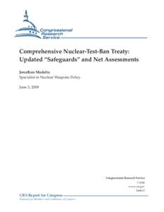 Comprehensive Nuclear Test Ban Treaty: Updated "Safeguards" and Net Assessments