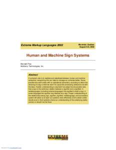 Extreme Markup LanguagesMontréal, Québec August 6-9, 2002  Human and Machine Sign Systems
