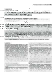 The Journal of Neuroscience, September 15, 2004 • 24(37):8049 – 8056 • 8049  Cellular/Molecular In Vivo Measurement of Brain Extracellular Space Diffusion by Cortical Surface Photobleaching