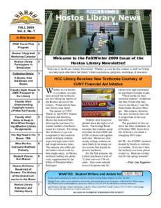 Hostos Library News FALL 2009 Vol. 2, No. 1 In this issue: IPOD Touch Pilot Program