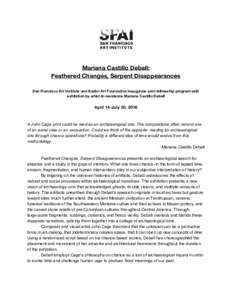      Mariana Castillo Deball: Feathered Changes, Serpent Disappearances