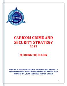 CARICOM CRIME AND SECURITY STRATEGY 2013