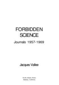 FORBIDDEN SCIENCE JournalsJacques Vallee