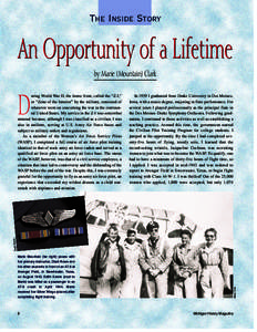 THE INSIDE STORY  An Opportunity of a Lifetime by Marie (Mountain) Clark uring World War II, the home front, called the “Z-I,” or “Zone of the Interior” by the military, consisted of