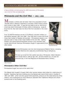 MINNESOTA MILITARY MUSEUM A Special Exhibit commemorating the 150th anniversary of Minnesota’s role in the Civil War and Dakota War Minnesota and the Civil War —