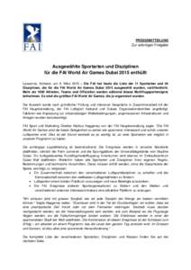 PRESSEMITTEILUNG  Zur sofortigen Freigabe Ausgewählte Sportarten und Disziplinen für die FAI World Air Games Dubai 2015 enthüllt