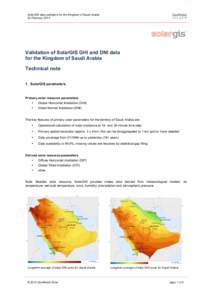 SolarGIS data validation for the Kingdom of Saudi Arabia 22 February 2013 Validation of SolarGIS GHI and DNI data for the Kingdom of Saudi Arabia Technical note