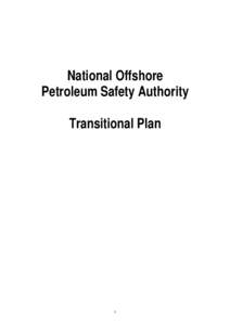 Public administration / National Offshore Petroleum Safety Authority / Risk / Safety / Occupational safety and health / Regulatory capture / Safety in Australia / Regulation / Western Australian gas crisis / Administrative law / Economics of regulation / Energy in Australia