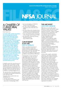 Journal of the National Film and Sound Archive, Australia Volume 1, No.1, Spring 2006 A charter of curatorial values