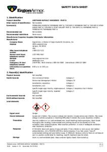 SAFETY DATA SHEET  1. Identification Product identifier  URETHANE ASPHALT HARDENER - PART B