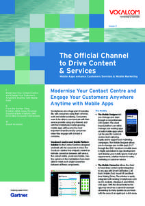 Issue 2  The Official Channel to Drive Content & Services Mobile Apps enhance Customers Services & Mobile Marketing