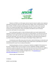 Local 2393 NMSU PO Box 1803 Mesilla Park NMWelcome to AFSCME, one of the largest and most respected unions for public service employees nationwide. We provide the vital services that make America happen. With a me