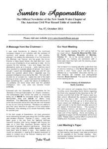 The Official Newsletter of th e New South Wales Chapter of The American Civil War Round Table of Australia No. 57, October 2011 *************************************************************** Please visit our website www