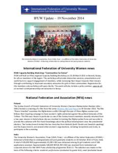 IFUW Update – 19 November[removed]The University Women’s Association, Pune (UWA, Pune – an affiliate of the Indian Federation of University Women (IFUWA) – disbursing scholarships to undergraduate and post graduate