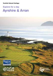 Scottish Natural Heritage  Explore for a day Ayrshire & Arran