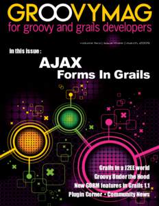 volume two | issue three | march, 2009  in this issue : AJAX