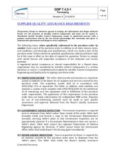 QSPPurchasing Revision DSUPPLIER QUALITY ASSURANCE REQUIREMENTS (Proprietary: Except as otherwise agreed in writing, the information and design disclosed