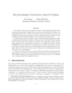 Zero-Knowledge Protocols for Search Problems Ben Berger Zvika Brakerski Weizmann Institute of Science, Israel∗  Abstract