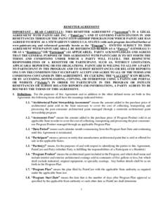 REMITTER AGREEMENT IMPORTANT - READ CAREFULLY: THIS REMITTER AGREEMENT (“Agreement”) IS A LEGAL AGREEMENT WITH PAINTCARE INC. (