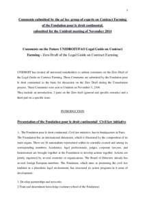 1  Comments submitted by the ad hoc group of experts on Contract Farming of the Fondation pour le droit continental, submitted for the Unidroit meeting of November 2014