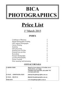 BICA PHOTOGRAPHICS Price List 1st March 2015 INDEX Conditions of Business
