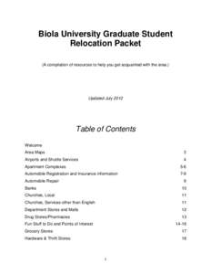 Biola University Graduate Student Relocation Packet (A compilation of resources to help you get acquainted with the area.) Updated July 2012