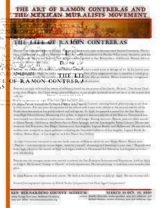 the life of ramón contreras Ramón Contreras was born in Zacapu, Mexico on January 21, 1917 to Antonio and Senida Contreras. His father, a blacksmith during the Mexican Revolution, made horseshoes for Pancho Villa’s a
