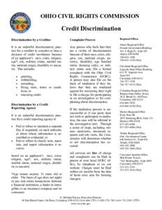 OHIO CIVIL RIGHTS COMMISSION  Credit Discrimination Discrimination by a Creditor  Complaint Process
