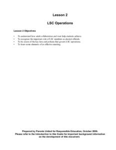 Lesson 2 LSC Operations Lesson 2 Objectives • • •
