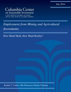 JulyEmployment from Mining and Agricultural Investments How Much Myth, How Much Reality?