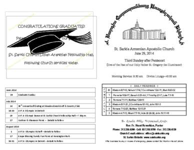 CONGRATULATIONS GRADUATES! Please join us, as we honor our graduates, in the St. Sarkis Armenian Apostolic Church