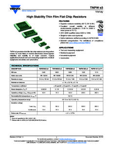 TNPW e3 www.vishay.com Vishay  High Stability Thin Film Flat Chip Resistors