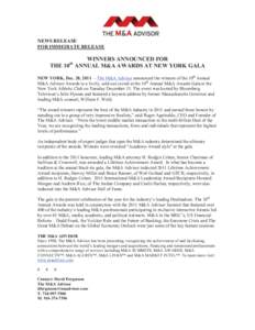 NEWS RELEASE FOR IMMEDIATE RELEASE WINNERS ANNOUNCED FOR THE 10 ANNUAL M&A AWARDS AT NEW YORK GALA th