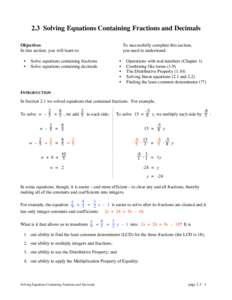 2.3 Solving Equations Containing Fractions and Decimals Objectives In this section, you will learn to: • •