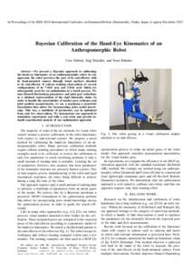 In Proceedings of the IEEE-RAS International Conference on Humanoid Robots (Humanoids), Osaka, Japan, to appear DecemberBayesian Calibration of the Hand-Eye Kinematics of an Anthropomorphic Robot Uwe Hubert, J¨or