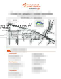 Centre for Health & Safety Innovation  Sismet Rd. Aimco Blvd.  Cree