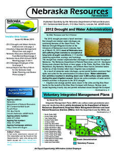 Nebraska Resources Newsletter Published Quarterly by the Nebraska Department of Natural Resources 301 Centennial Mall South / P.O. Box[removed]Lincoln, NE[removed] Drought and Water Administration