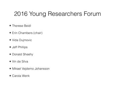 2016 Young Researchers Forum ✦ Therese Beidl  ✦