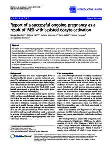 Report of a successful ongoing pregnancy as a result of IMSI with assisted oocyte activation