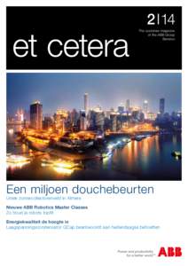 2 I 14 The customer magazine of the ABB Group Benelux  Een miljoen douchebeurten