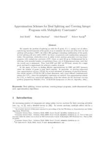 Approximation Schemes for Deal Splitting and Covering Integer Programs with Multiplicity Constraints∗ Ariel Kulik† Hadas Shachnai‡