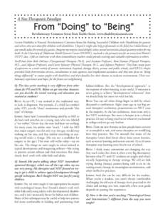 A New Therapeutic Paradigm  From “Doing” to “Being” Revolutionary Common Sense from Kathie Snow, www.disabilityisnatural.com