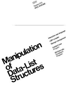 LISP/370 : Manipulation of Data-List Structures